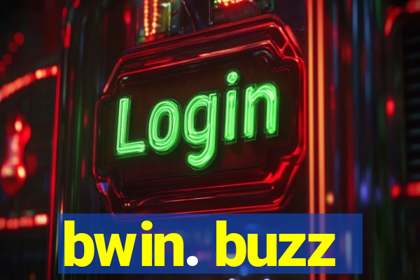 bwin. buzz